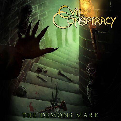 Evil Conspiracy – The Demons Mark (2022) (ALBUM ZIP)