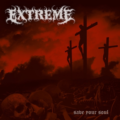 Extreme – Save Your Soul