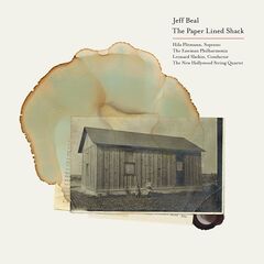Jeff Beal – Jeff Beal The Paper Lined Shack (2022) (ALBUM ZIP)