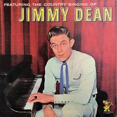 Jimmy Dean – Featuring The Country Singing Of Jimmy Dean (2022) (ALBUM ZIP)