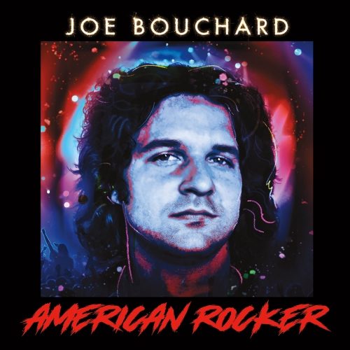 Joe Bouchard – American Rocker (2022) (ALBUM ZIP)