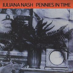 Juliana Nash – Pennies In Time (2022) (ALBUM ZIP)