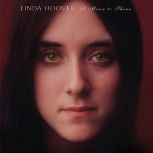 Linda Hoover – I Mean To Shine (2022) (ALBUM ZIP)