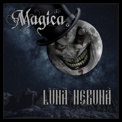 Magica – Luna Nebuna (2022) (ALBUM ZIP)