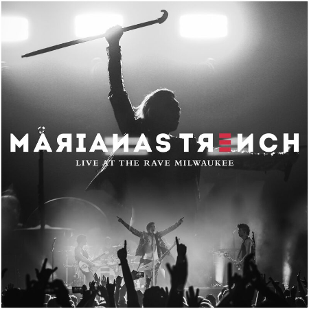 Marianas Trench – Live At The Rave Milwaukee (2022) (ALBUM ZIP)