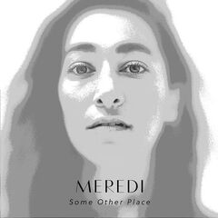 Meredi – Some Other Place (2022) (ALBUM ZIP)