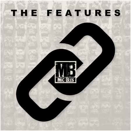 Mic Bles – The Features (2022) (ALBUM ZIP)