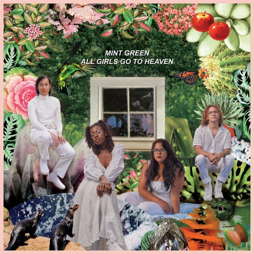 Mint Green – All Girls Go To Heaven (2022) (ALBUM ZIP)