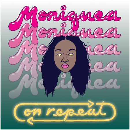 Moniquea – On Repeat (2022) (ALBUM ZIP)