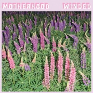 Motherhood – Winded (2022) (ALBUM ZIP)