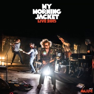 My Morning Jacket – MMJ Live Vol. 1 Live 2015 (2022) (ALBUM ZIP)