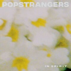 Popstrangers – In Spirit (2022) (ALBUM ZIP)