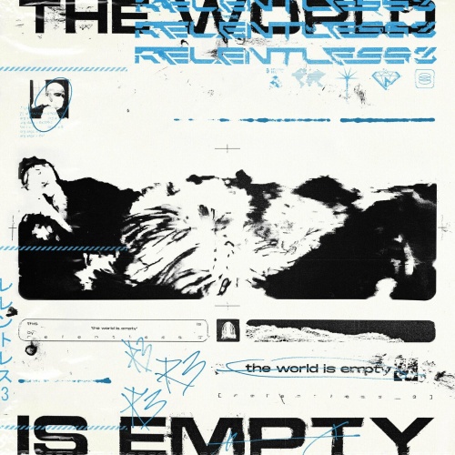 Relentless 3 – The World Is Empty (2022) (ALBUM ZIP)