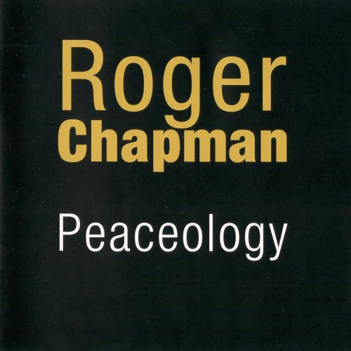 Roger Chapman – Peaceology (2022) (ALBUM ZIP)