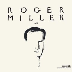 Roger Miller – Roger Miller 1970 (2022) (ALBUM ZIP)