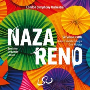 Simon Rattle &amp; London Symphony Orchestra – Nazareno, Bernstein, Stravinsky, Golijov (2022) (ALBUM ZIP)