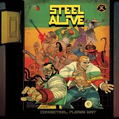 Steel Alive – Connecting Please Wait (2022) (ALBUM ZIP)