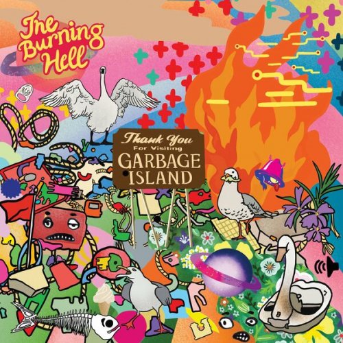 The Burning Hell – Garbage Island (2022) (ALBUM ZIP)