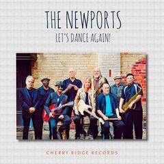 The Newports – Let’s Dance Again! (2022) (ALBUM ZIP)