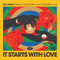 The Suffers – It Starts With Love (2022) (ALBUM ZIP)