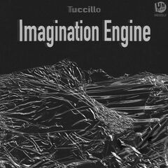 Tuccillo – Imagination Engine (2022) (ALBUM ZIP)