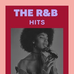 Various Artists – The R&amp;B Hits (2022) (ALBUM ZIP)