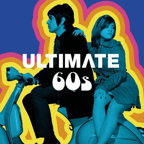 Various Artists – Ultimate 60s (2022) (ALBUM ZIP)