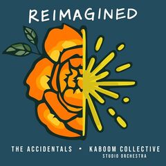 Accidentals &amp; Kaboom Collective – Reimagined (2022) (ALBUM ZIP)