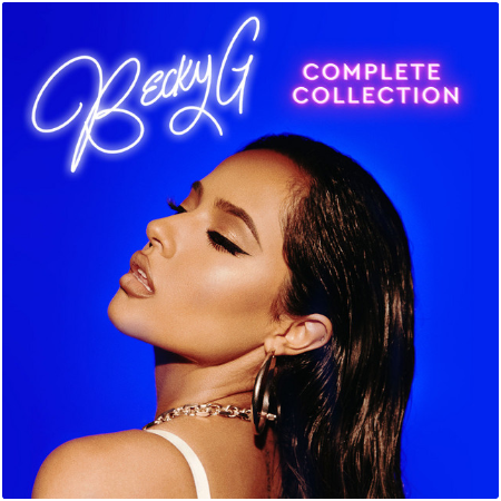 Becky G – Becky G Complete Collection (2022) (ALBUM ZIP)