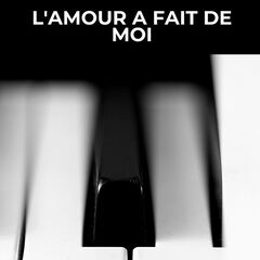 Charles Aznavour – L’amour A Fait De Moi (2022) (ALBUM ZIP)