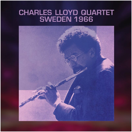 Charles Lloyd – Stockholm 1966 (2022) (ALBUM ZIP)
