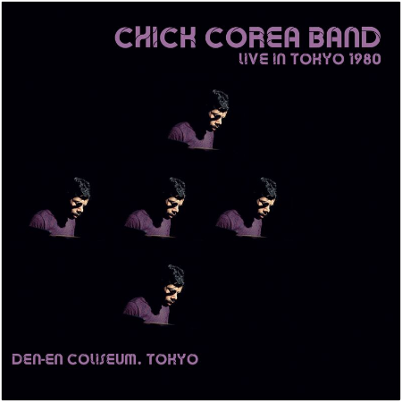 Chick Corea Band – Live Under The Sky, 1980 (2022) (ALBUM ZIP)