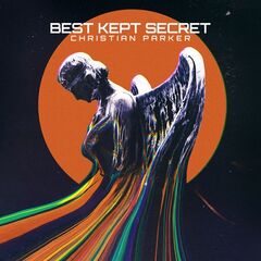 Christian Parker – Best Kept Secret (2022) (ALBUM ZIP)