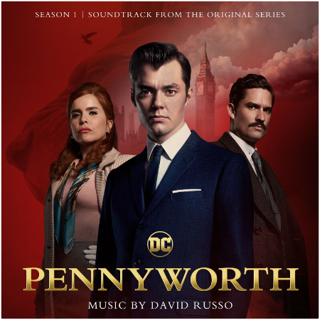 David Russo – Pennyworth Season 1 [Soundtrack From The Original Series] (2022) (ALBUM ZIP)