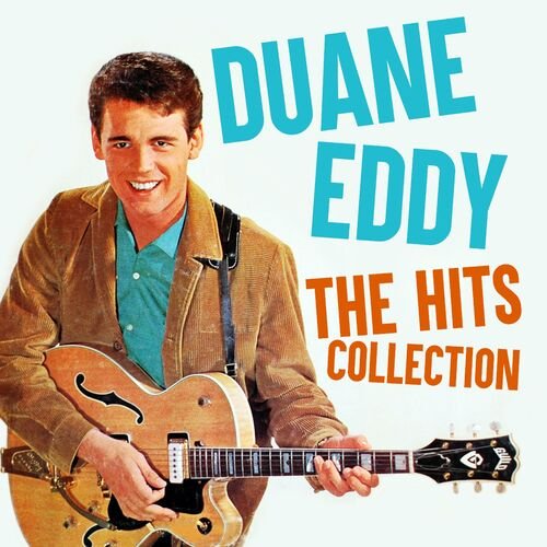 Duane Eddy – The Hits Collection (2022) (ALBUM ZIP)