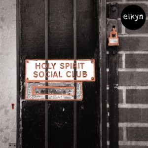 Elkyn – Holy Spirit Social Club (2022) (ALBUM ZIP)