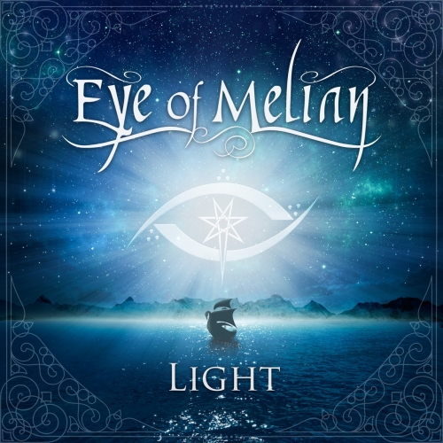 Eye Of Melian – Light (2022) (ALBUM ZIP)