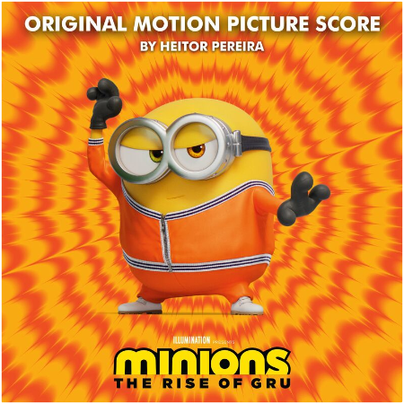 Heitor Pereira – Minions The Rise Of Gru [Original Motion Picture Score] (2022) (ALBUM ZIP)