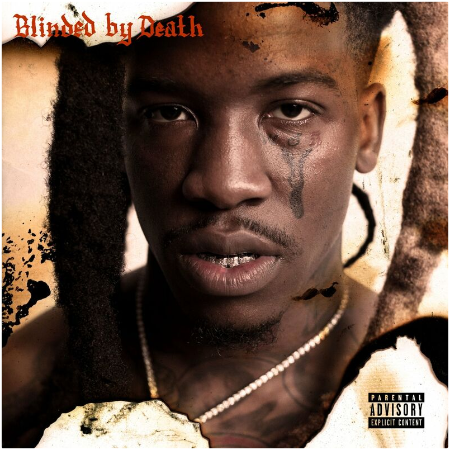Hotboii – Blinded By Death (2022) (ALBUM ZIP)