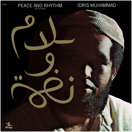 Idris Muhammad – Peace &amp; Rhythm (2022) (ALBUM ZIP)