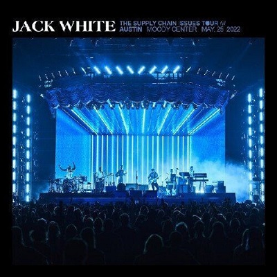 Jack White – 05-25-22 Moody Center, Austin, Tx (2022) (ALBUM ZIP)