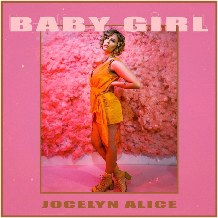 Jocelyn Alice – Baby Girl (2022) (ALBUM ZIP)