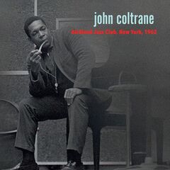 John Coltrane – Birdland 1962 (2022) (ALBUM ZIP)