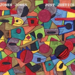 Jones Jones – Just Justice (2022) (ALBUM ZIP)