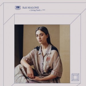 Kali Malone – Living Torch (2022) (ALBUM ZIP)