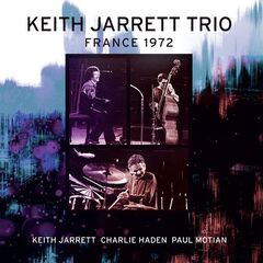 Keith Jarrett Trio – Maison De La Radio, 1972 (2022) (ALBUM ZIP)