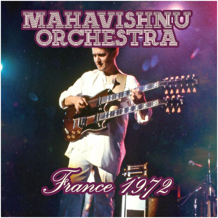 Mahavishnu Orchestra – Festival De Chateauvallon, 1972 (2022) (ALBUM ZIP)