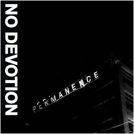 No Devotion – Permanence (2022) (ALBUM ZIP)
