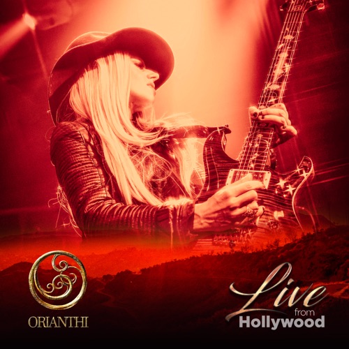 Orianthi – Live From Hollywood (2022) (ALBUM ZIP)