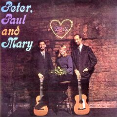 Peter, Paul &amp; Mary – Peter, Paul &amp; Mary 1961-1962 (2022) (ALBUM ZIP)